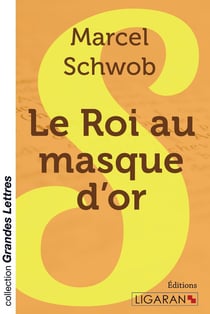 Le Roi au masque d'or