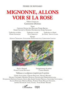 Pierre de Ronsard : Mignonne, allons voir si la rose