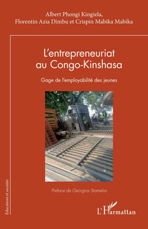 L'entrepreneuriat au Congo-Kinshasa : Gage de l'employabilité des jeunes