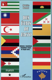 Des États de facto : Abkhazie, Somaliland, République turque de Chypre nord...