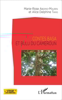 Contes basa et bulu du Cameroun