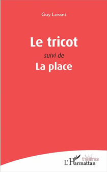 Le tricot - la place