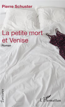 La petite mort et Vénise