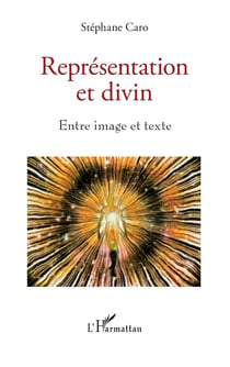 Représentation et divin : entre image et texte