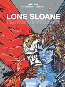 Lone Sloane : L'intégrale stellaire