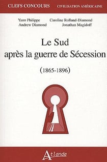 Le sud après la guerre de Sécession