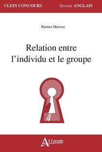 Relation entre l'individu et le groupe