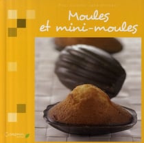 Moules et mini-moules