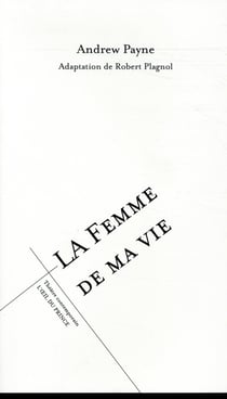 La femme de ma vie