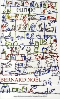 Revue Europe n.981/2 : Bernard Noël