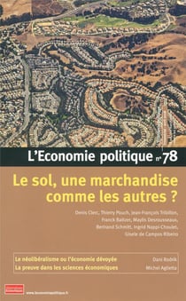 L'économie politique n.78 : le sol, une marchandise comme les autres ?