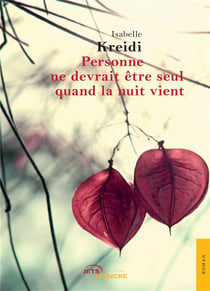Personne ne devrait etre seul quand la nuit vient