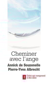 Cheminer avec l'ange