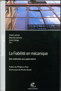 La fiabilité en mécanique - des méthodes aux applications