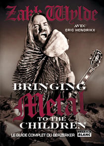 Bringing metal to the children - le guide complet du berzerker
