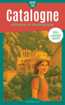 Guide Tao : Catalogne : éthique et écologique