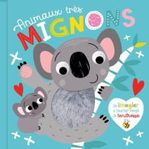 Mon imagier à toucher : animaux très mignons