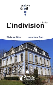 L'indivision (3e édition)