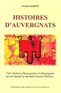 Histoires d'Auvergnats t.1