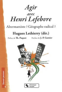 Agir avec Henri Lefebvre