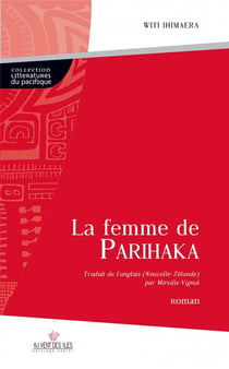 La Femme De Parihaka