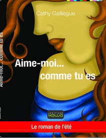 Aime moi... comme tu es