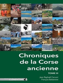 Chroniques de la Corse ancienne - Tome 3