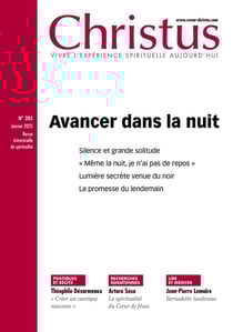 Revue Christus n.285 : Avancer dans la nuit