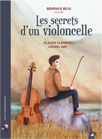 Secrets d'un violoncelle