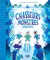 Chasseurs de monstres Tome 2 : Apprentis