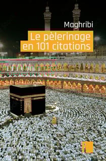 Le pèlerinage en 101 citations