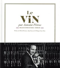 Le vin par Antoine Petrus