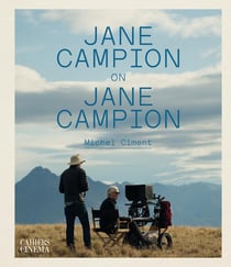 Jane Campion on Jane Campion