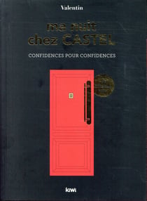 Ma nuit chez castel