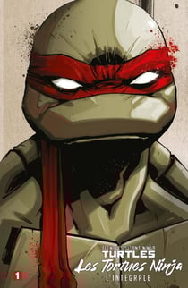 Les Tortues Ninja - TMNT : Intégrale vol.1