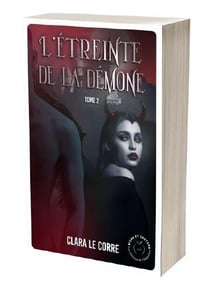 Succubes Tome 2 : l'étreinte de la démone