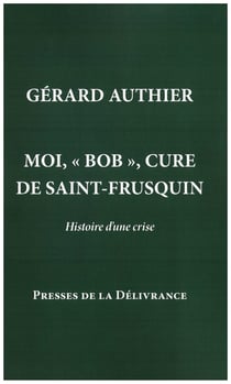 Moi, "Bob", curé de Saint-Frusquin