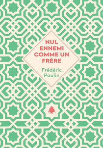 Nul ennemi comme un frère
