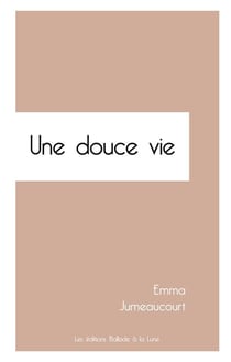 Une Douce Vie