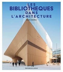 Les bibliothèques dans l'architecture