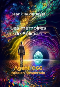 Les mémoires de Félicien
