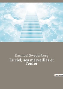 Le ciel, ses merveilles et l'enfer