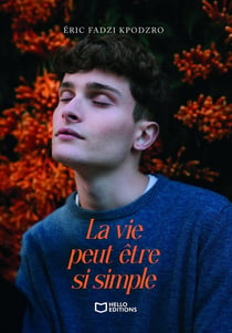 La vie peut être si simple