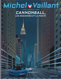 Michel Vaillant - saison 2 Tome 11 : Cannonball