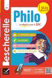 Bescherelle : Philo - Terminale - Les notions, les repères & les auteurs du programme