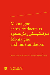 Montaigne et ses traducteurs / Montaigne and his translators