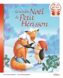 Le tendre Noël de Petit Hérisson
