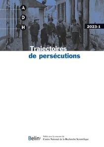 ADH 2023-1 : Trajectoires de persécutions