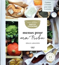 Mon atelier batch cooking menus pour ma tribu