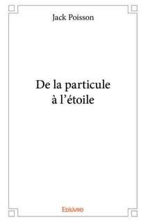De la particule a l etoile